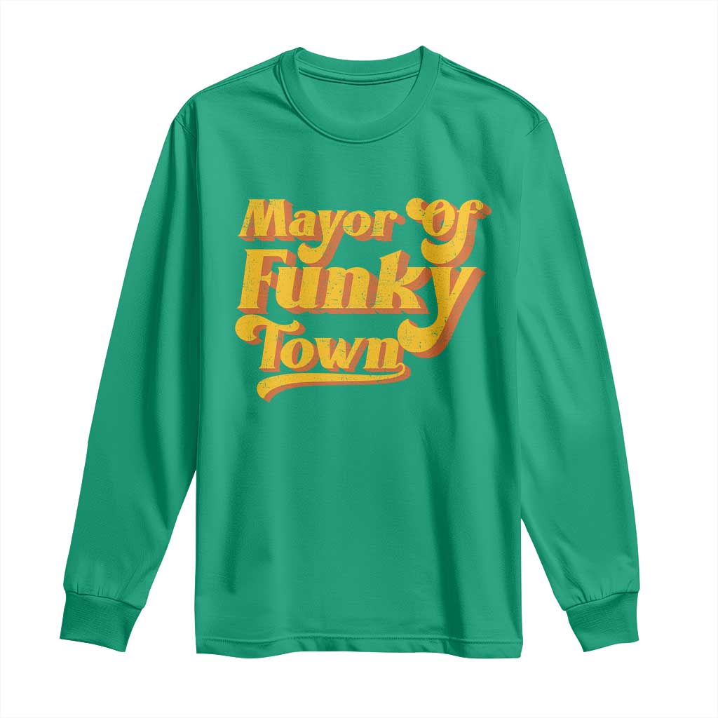Retro Mayor of Funky Town Long Sleeve Shirt Funny Vintage 70s Disco Party