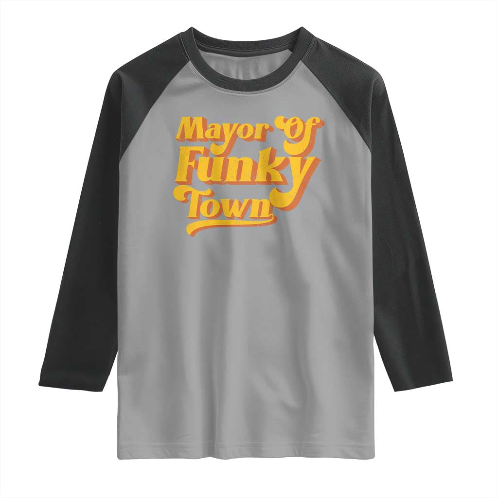 Retro Mayor of Funky Town Raglan Shirt Funny Vintage 70s Disco Party
