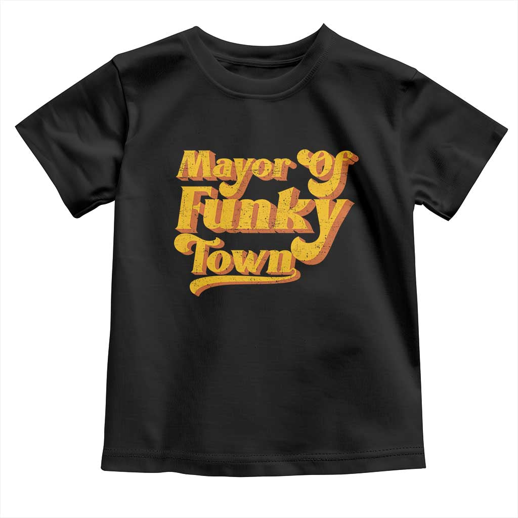 Retro Mayor of Funky Town Toddler T Shirt Funny Vintage 70s Disco Party