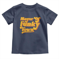 Retro Mayor of Funky Town Toddler T Shirt Funny Vintage 70s Disco Party