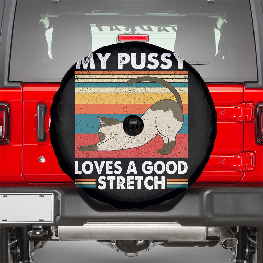 My Pussy Loves A Good Stretch Spare Tire Cover Funny Humor Saying Cat Vintage - Wonder Print Shop