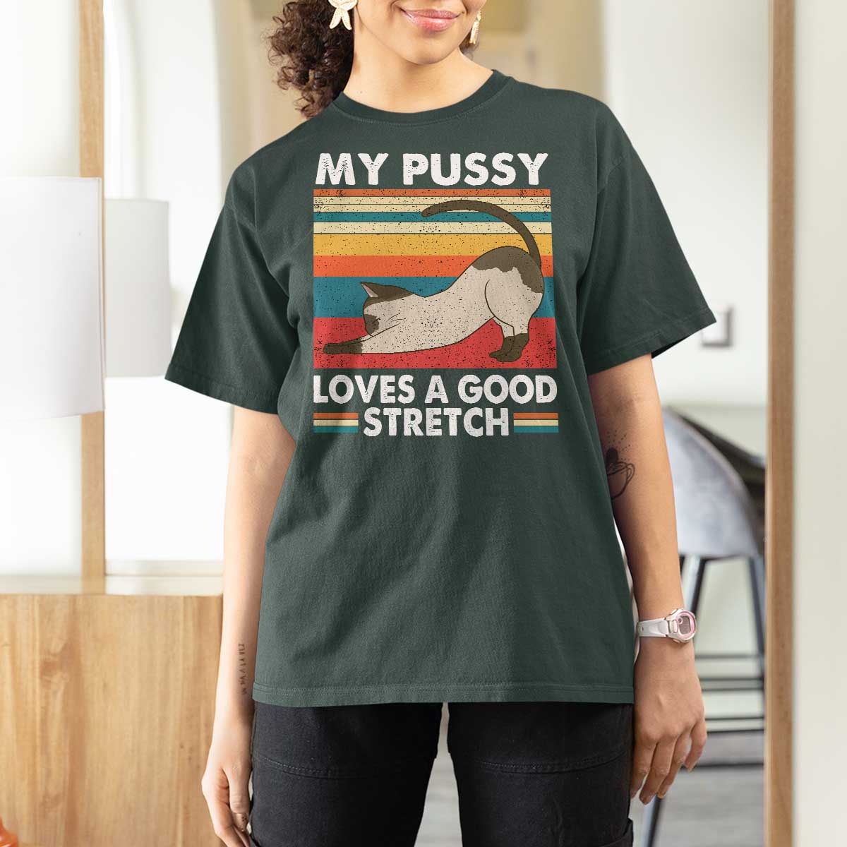My Pussy Loves A Good Stretch T Shirt For Women Funny Humor Saying Cat Vintage - Wonder Print Shop