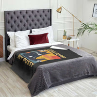 Funny Humor Saying Cat Throw Blanket I Like To Pet My Pussy Naughty Vintage - Wonder Print Shop