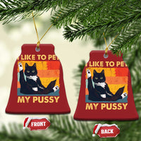 Funny Humor Saying Cat Christmas Ornament I Like To Pet My Pussy Naughty Vintage - Wonder Print Shop