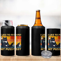 Funny Humor Saying Cat 4 in 1 Can Cooler Tumbler I Like To Pet My Pussy Naughty Vintage - Wonder Print Shop