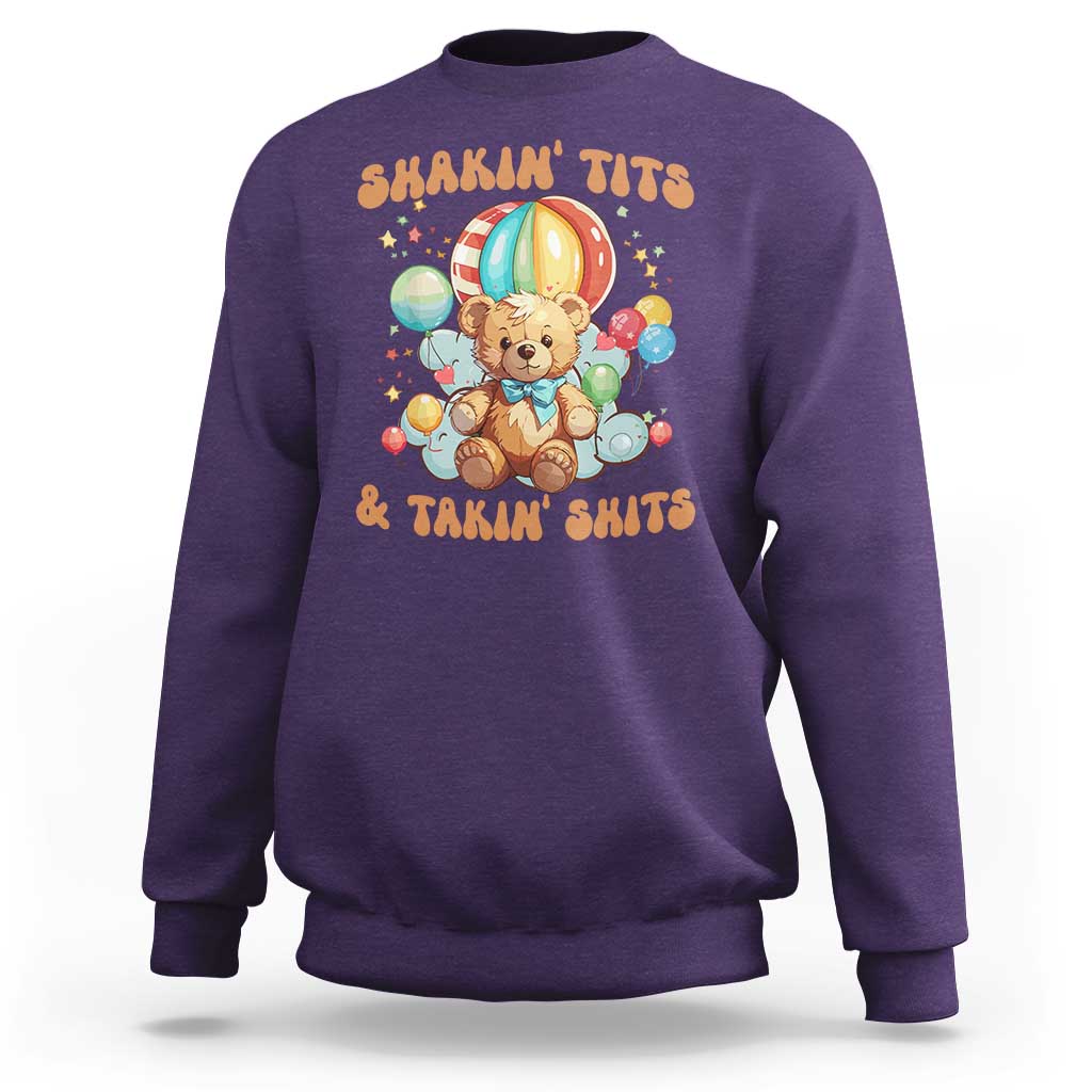 Shakin' Tits and Takin' Shits Sweatshirt Naughty Funny Inappropriate - Wonder Print Shop