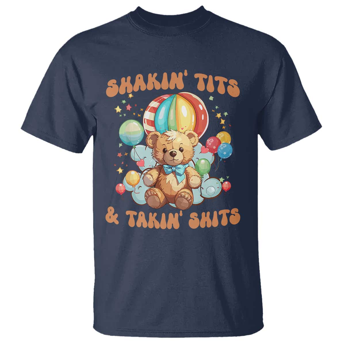 Shakin' Tits and Takin' Shits T Shirt Naughty Funny Inappropriate - Wonder Print Shop