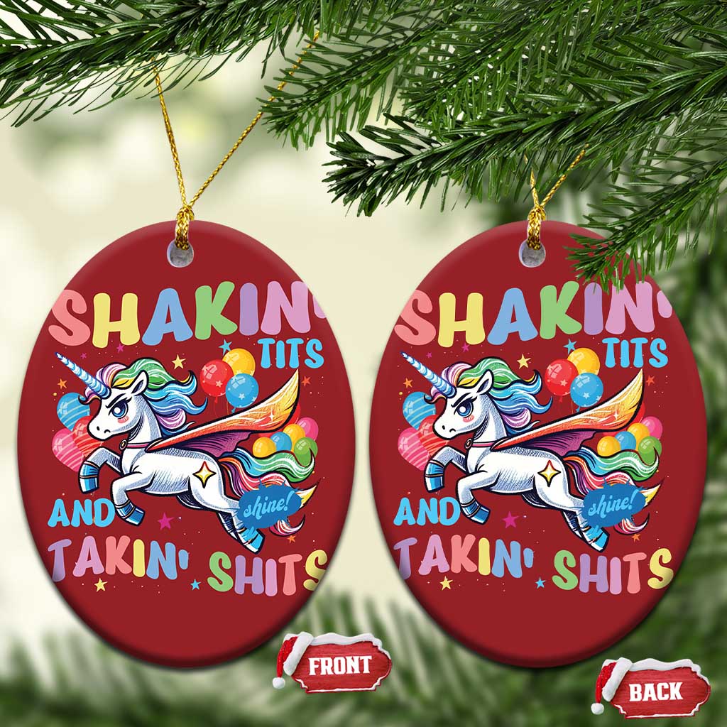 Shakin' Tits and Takin' Shits Christmas Ornament Naughty Funny Unhinged Unicorn - Wonder Print Shop