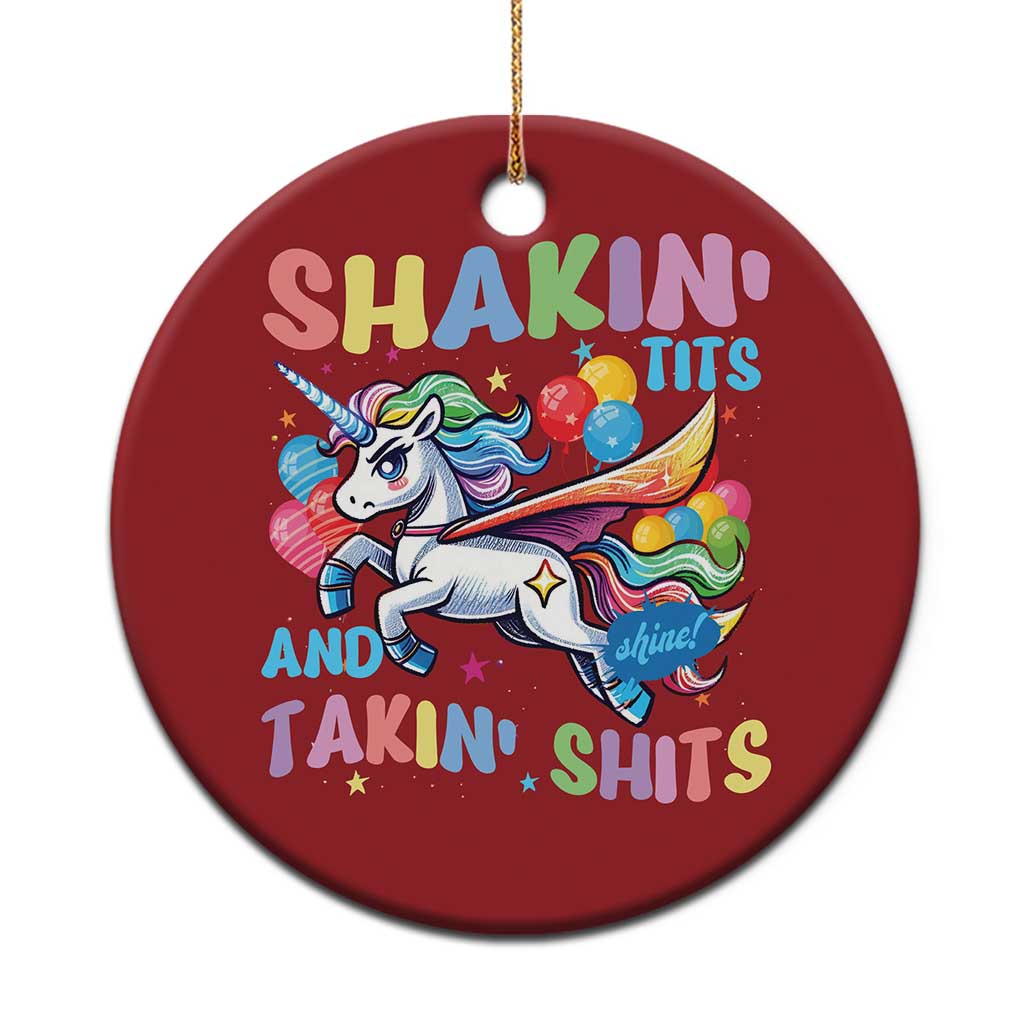 Shakin' Tits and Takin' Shits Christmas Ornament Naughty Funny Unhinged Unicorn - Wonder Print Shop
