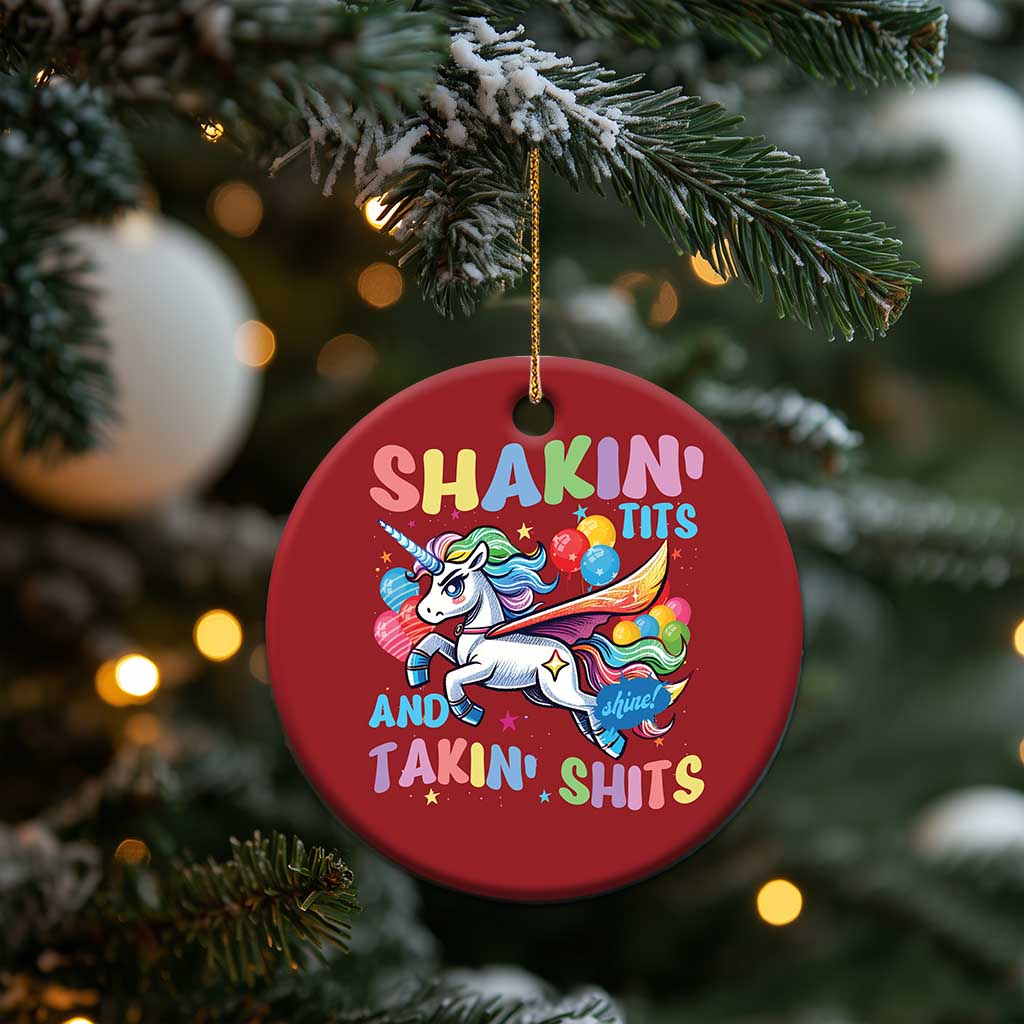 Shakin' Tits and Takin' Shits Christmas Ornament Naughty Funny Unhinged Unicorn - Wonder Print Shop