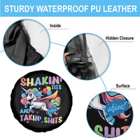 Shakin' Tits and Takin' Shits Spare Tire Cover Naughty Funny Unhinged Unicorn - Wonder Print Shop