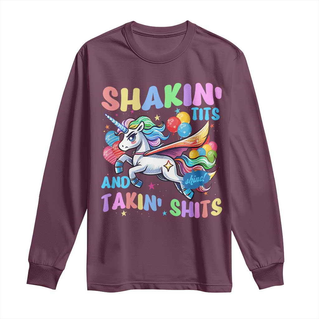 Shakin' Tits and Takin' Shits Long Sleeve Shirt Naughty Funny Unhinged Unicorn - Wonder Print Shop