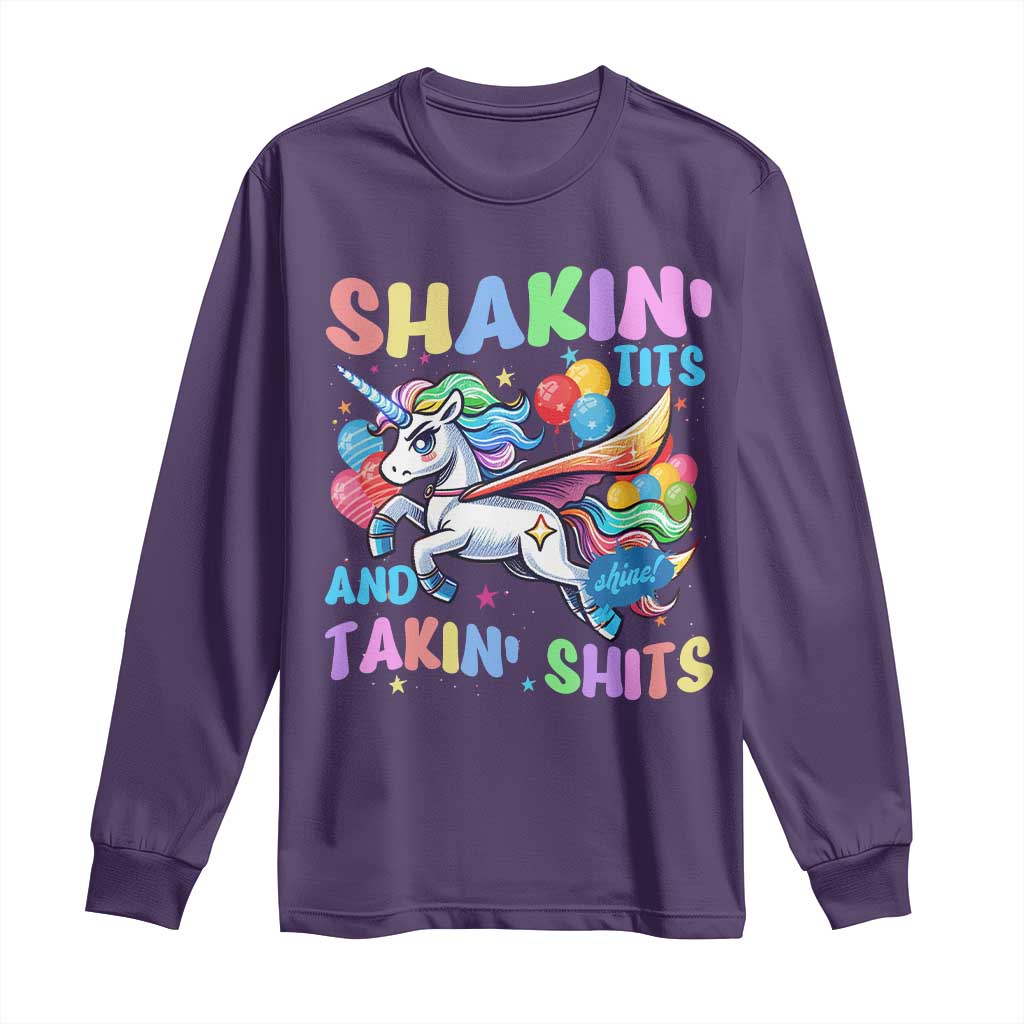 Shakin' Tits and Takin' Shits Long Sleeve Shirt Naughty Funny Unhinged Unicorn - Wonder Print Shop