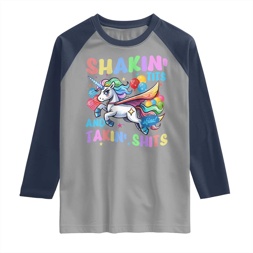 Shakin' Tits and Takin' Shits Raglan Shirt Naughty Funny Unhinged Unicorn - Wonder Print Shop
