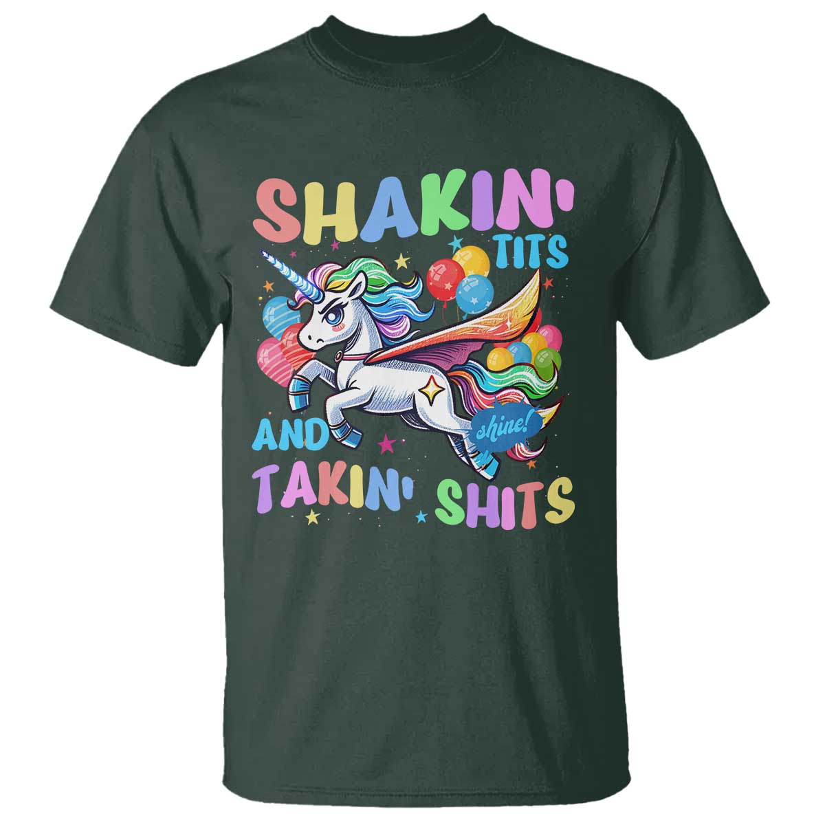 Shakin' Tits and Takin' Shits T Shirt Naughty Funny Unhinged Unicorn - Wonder Print Shop