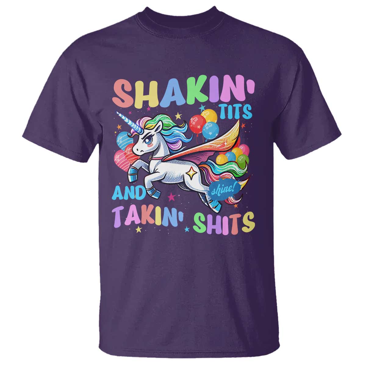 Shakin' Tits and Takin' Shits T Shirt Naughty Funny Unhinged Unicorn - Wonder Print Shop