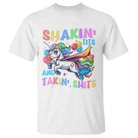 Shakin' Tits and Takin' Shits T Shirt Naughty Funny Unhinged Unicorn - Wonder Print Shop