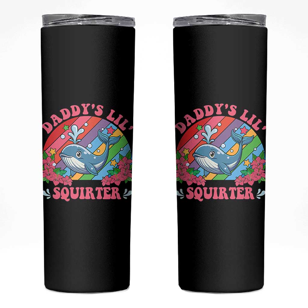 Funny Daddy's Lil Squirter Inappropriate Embarrassing Skinny Tumbler - Wonder Print Shop