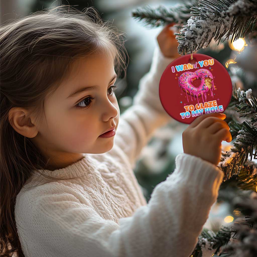 Funny Offensive Embarrassing Christmas Ornament I Want You to Glaze My Hole Adult Humor Donut - Wonder Print Shop