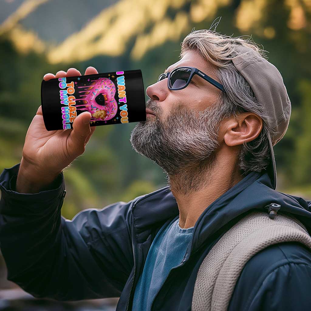 Funny Offensive Embarrassing 4 in 1 Can Cooler Tumbler I Want You to Glaze My Hole Adult Humor Donut - Wonder Print Shop