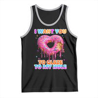 Funny Offensive Embarrassing Tank Top I Want You to Glaze My Hole Adult Humor Donut - Wonder Print Shop