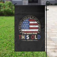 Dont Know How To Act My Age Garden Flag Vintage Funny Old Man Saying American Flag - Wonder Print Shop