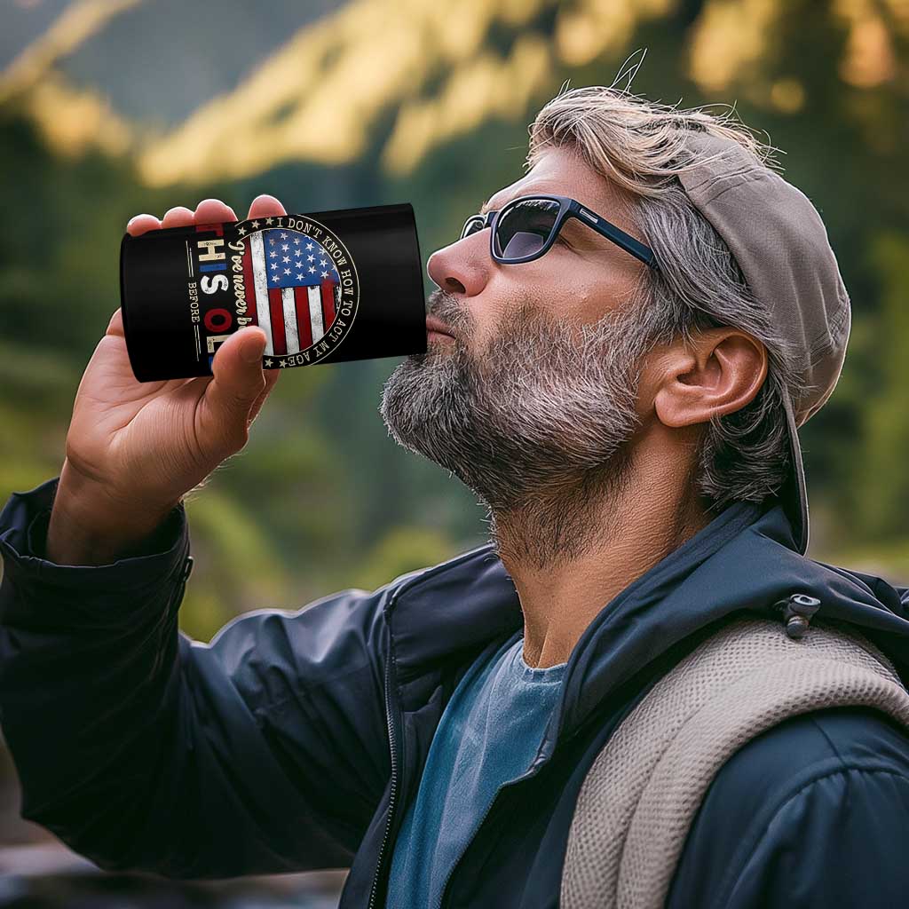 Dont Know How To Act My Age 4 in 1 Can Cooler Tumbler Vintage Funny Old Man Saying American Flag - Wonder Print Shop