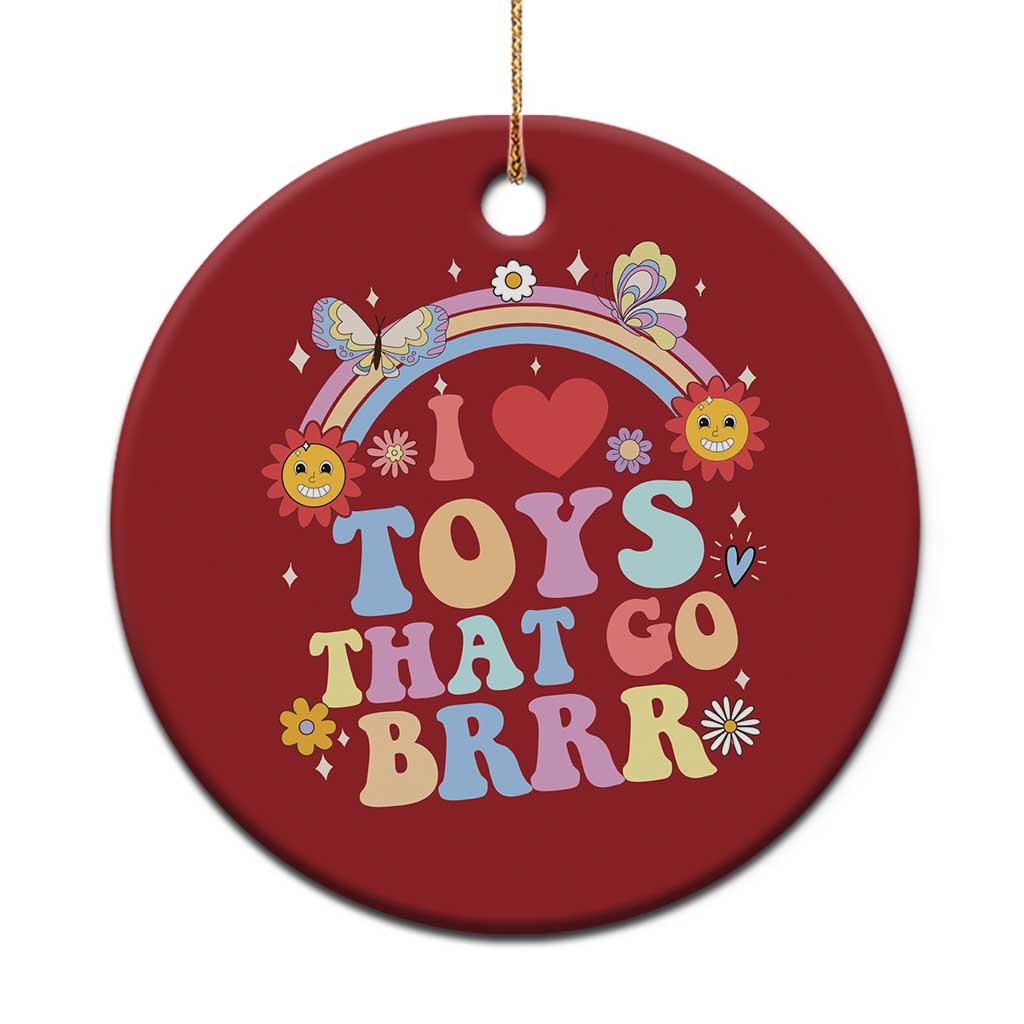 Funny Embarrassing Christmas Ornament I Love Toys That Go Brrr Adult Humor - Wonder Print Shop