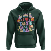 Funny Embarrassing Hoodie I Love Toys That Go Brrr Adult Humor - Wonder Print Shop