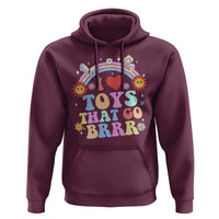 Funny Embarrassing Hoodie I Love Toys That Go Brrr Adult Humor - Wonder Print Shop