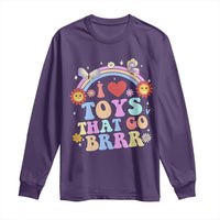 Funny Embarrassing Long Sleeve Shirt I Love Toys That Go Brrr Adult Humor - Wonder Print Shop