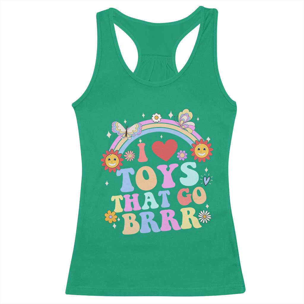 Funny Embarrassing Racerback Tank Top I Love Toys That Go Brrr Adult Humor - Wonder Print Shop