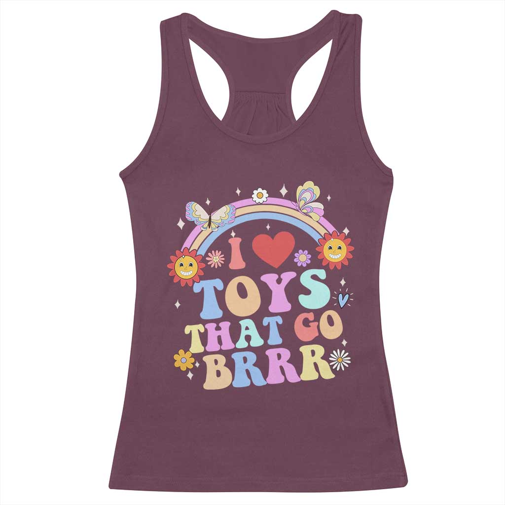 Funny Embarrassing Racerback Tank Top I Love Toys That Go Brrr Adult Humor - Wonder Print Shop