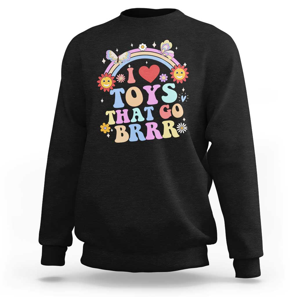Funny Embarrassing Sweatshirt I Love Toys That Go Brrr Adult Humor - Wonder Print Shop