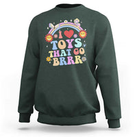 Funny Embarrassing Sweatshirt I Love Toys That Go Brrr Adult Humor - Wonder Print Shop