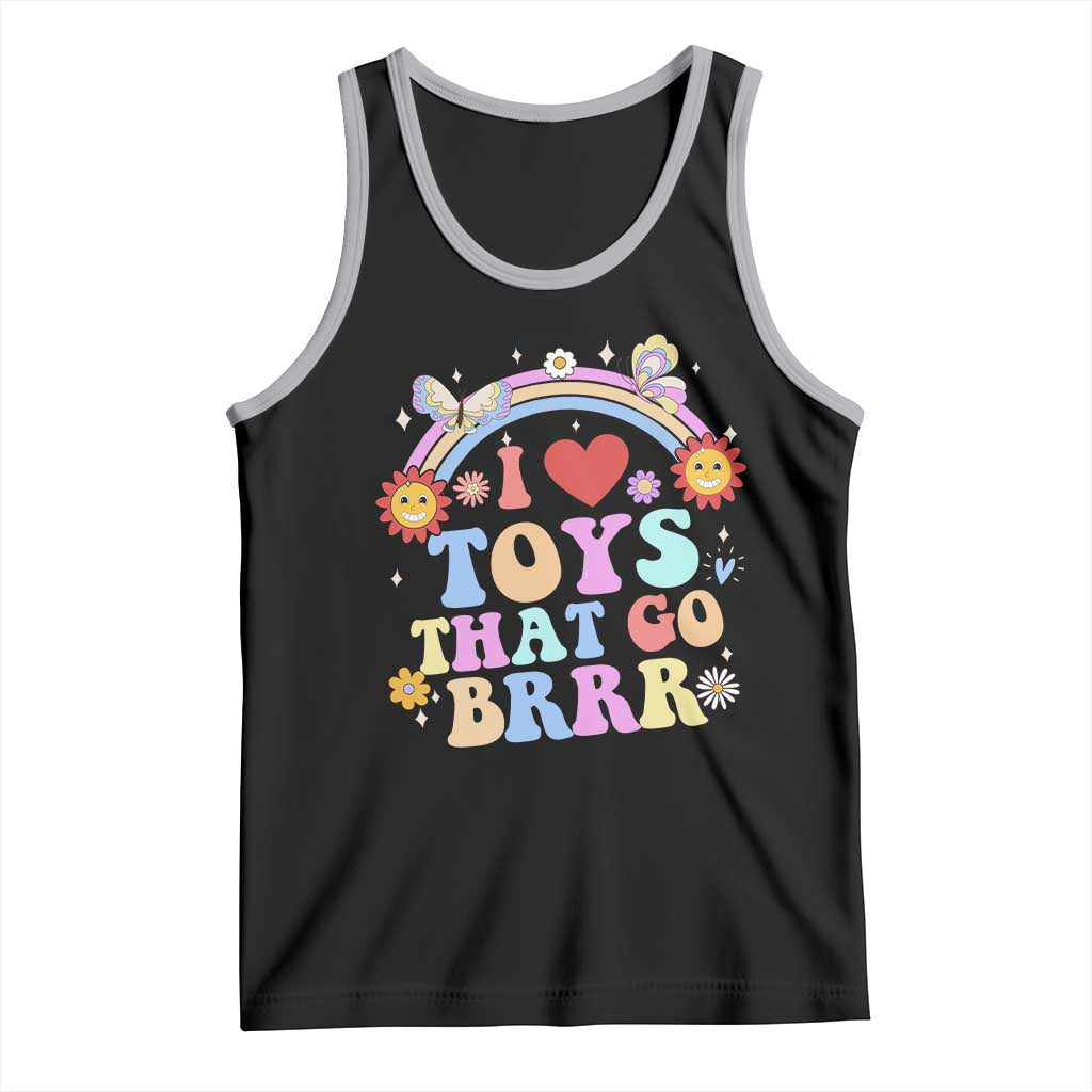 Funny Embarrassing Tank Top I Love Toys That Go Brrr Adult Humor - Wonder Print Shop