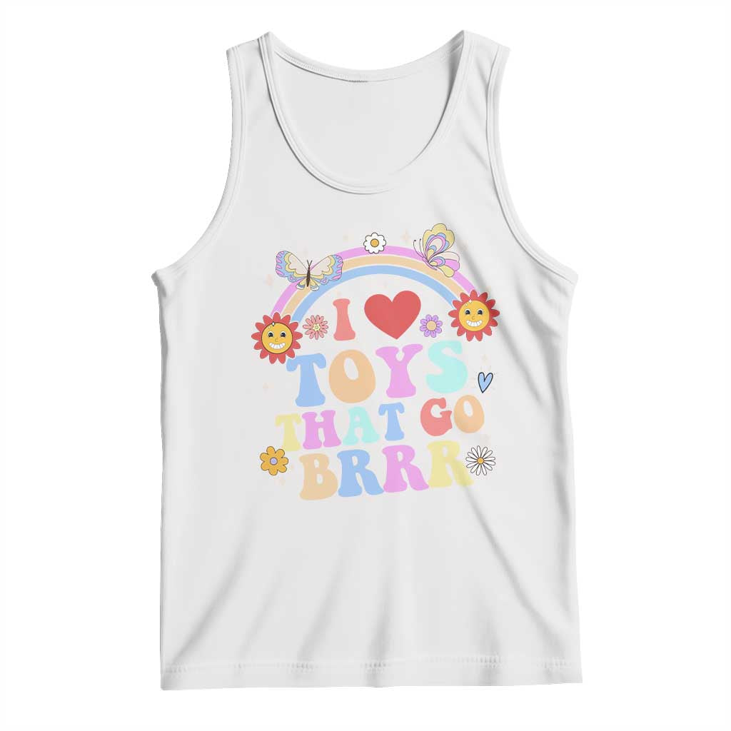 Funny Embarrassing Tank Top I Love Toys That Go Brrr Adult Humor - Wonder Print Shop
