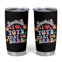 Funny Embarrassing Tumbler Cup I Love Toys That Go Brrr Adult Humor - Wonder Print Shop