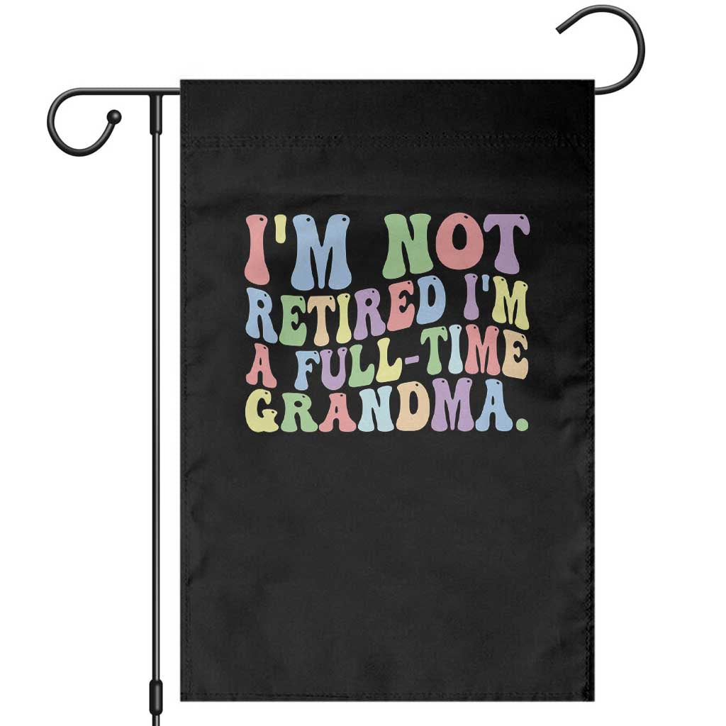 Retired Grandma Garden Flag Funny Retirement Gifts For Grandma - Wonder Print Shop