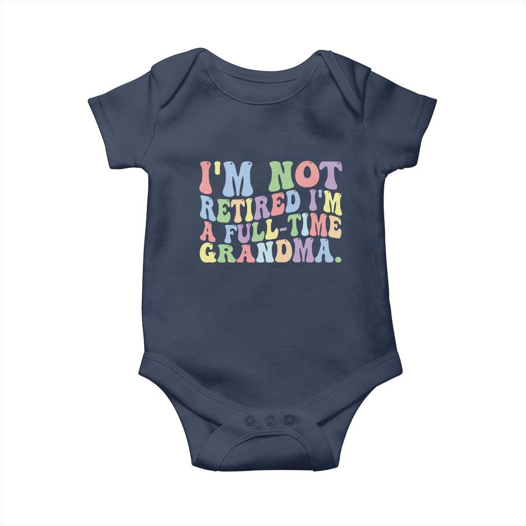 Retired Grandma Baby Onesie Funny Retirement Gifts For Grandma - Wonder Print Shop