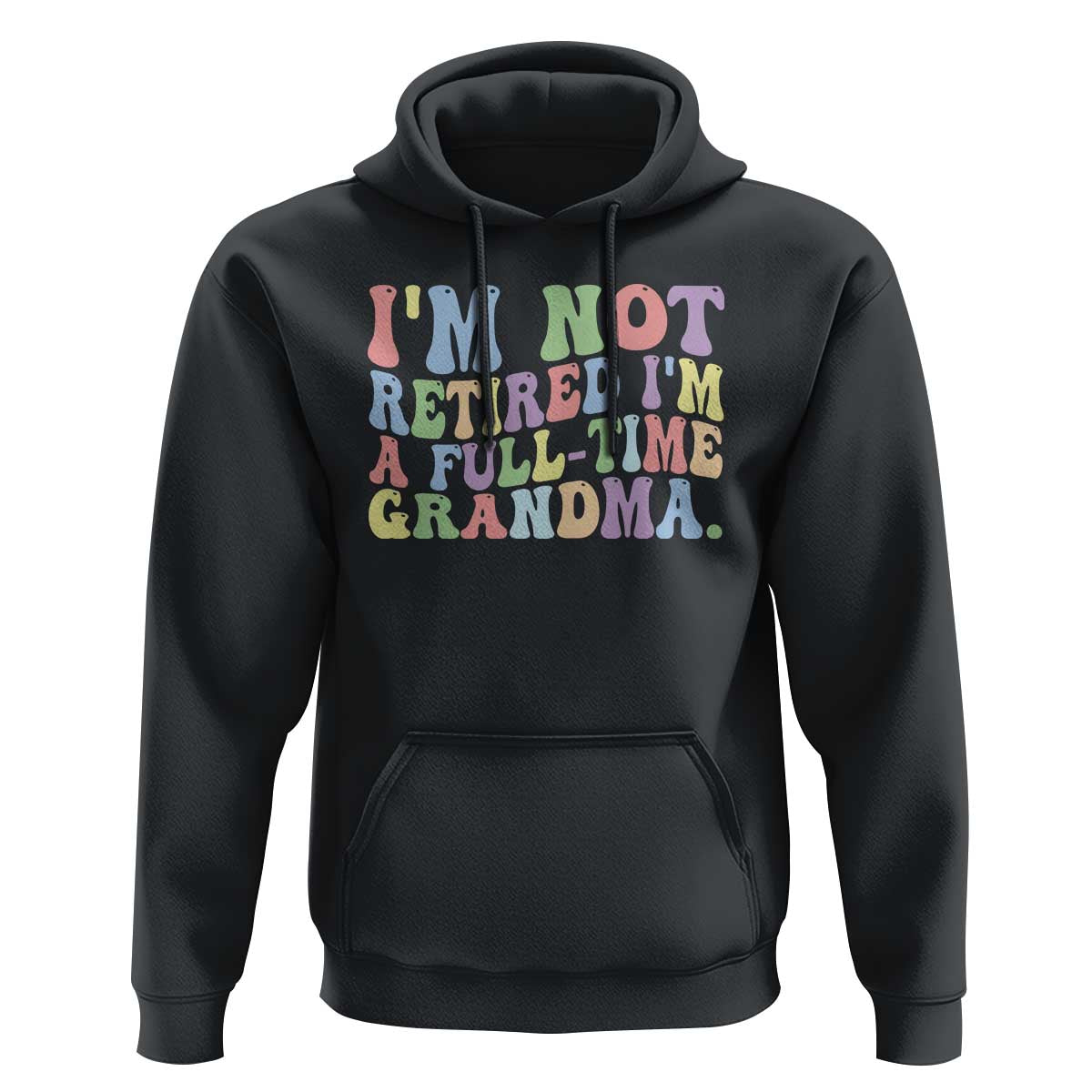 Retired Grandma Hoodie Funny Retirement Gifts For Grandma - Wonder Print Shop