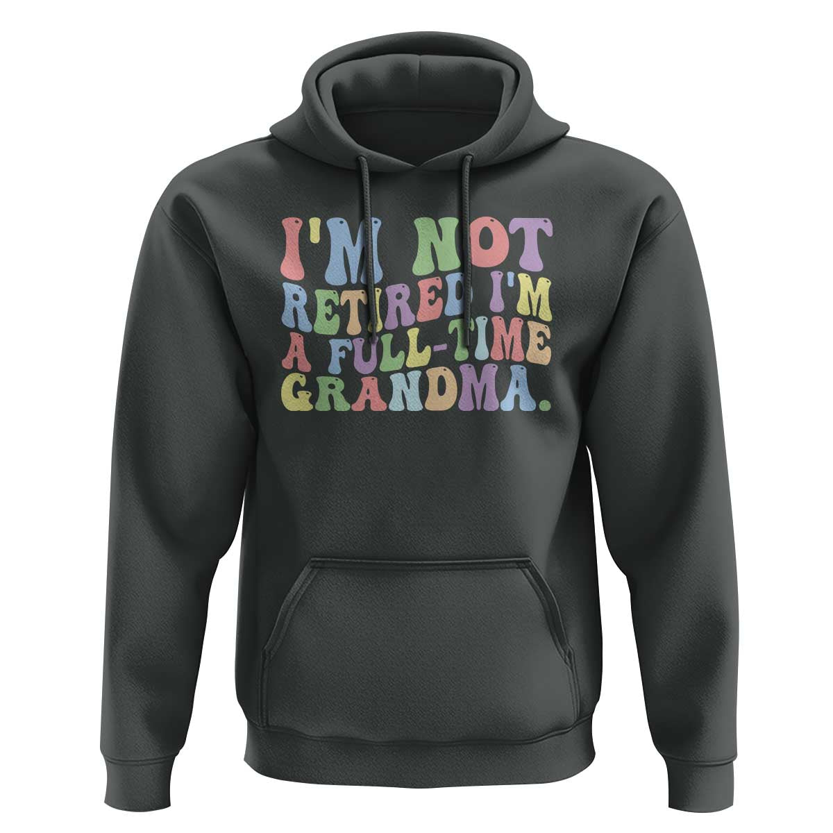 Retired Grandma Hoodie Funny Retirement Gifts For Grandma - Wonder Print Shop
