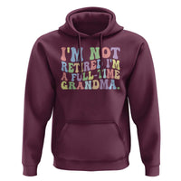 Retired Grandma Hoodie Funny Retirement Gifts For Grandma - Wonder Print Shop