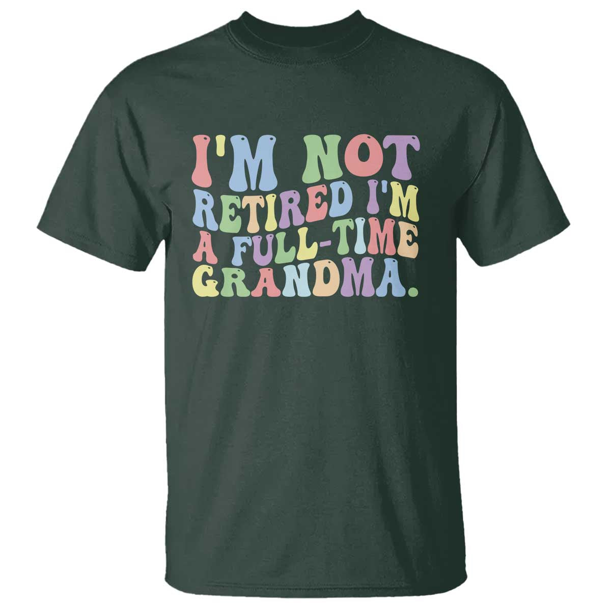 Retired Grandma T Shirt Funny Retirement Gifts For Grandma - Wonder Print Shop