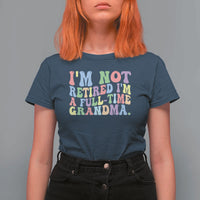Retired Grandma T Shirt For Women Funny Retirement Gifts For Grandma - Wonder Print Shop