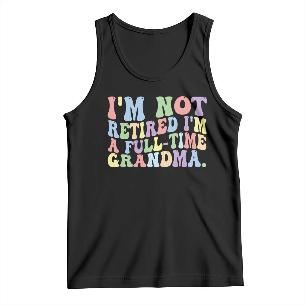 Retired Grandma Tank Top Funny Retirement Gifts For Grandma - Wonder Print Shop