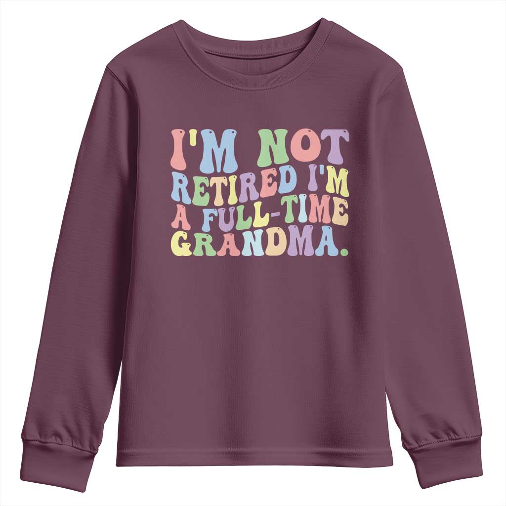 Retired Grandma Youth Sweatshirt Funny Retirement Gifts For Grandma - Wonder Print Shop