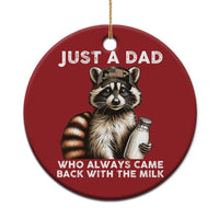Just A Dad Who Always Came Back With The Milk Christmas Ornament Retro Raccoon Camo Fathers Day - Wonder Print Shop