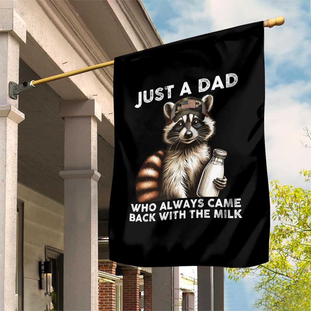 Just A Dad Who Always Came Back With The Milk Garden Flag Retro Raccoon Camo Fathers Day - Wonder Print Shop