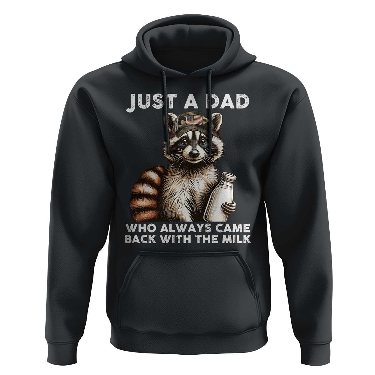 Just A Dad Who Always Came Back With The Milk Hoodie Retro Raccoon Camo Fathers Day - Wonder Print Shop